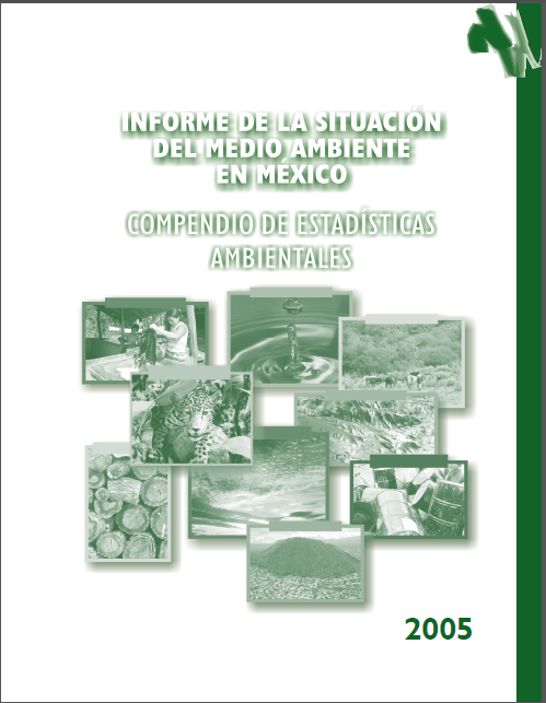 Portada de Informe de la situación del medio ambiente en México 2005